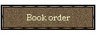 Book order