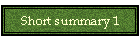 Short summary 1